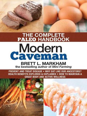 cover image of Modern Caveman: the Complete Paleo Lifestyle Handbook